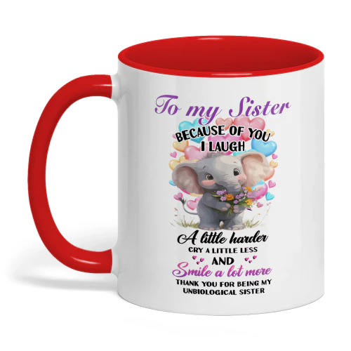 To My Sister Because Of You Elephant