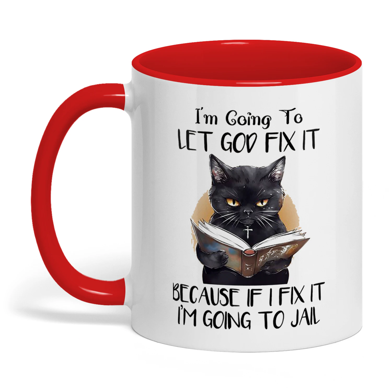 I'm Going To Let God Fix It Cat