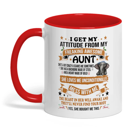 I Get My Attitude From My Freaking Aunt Elephant