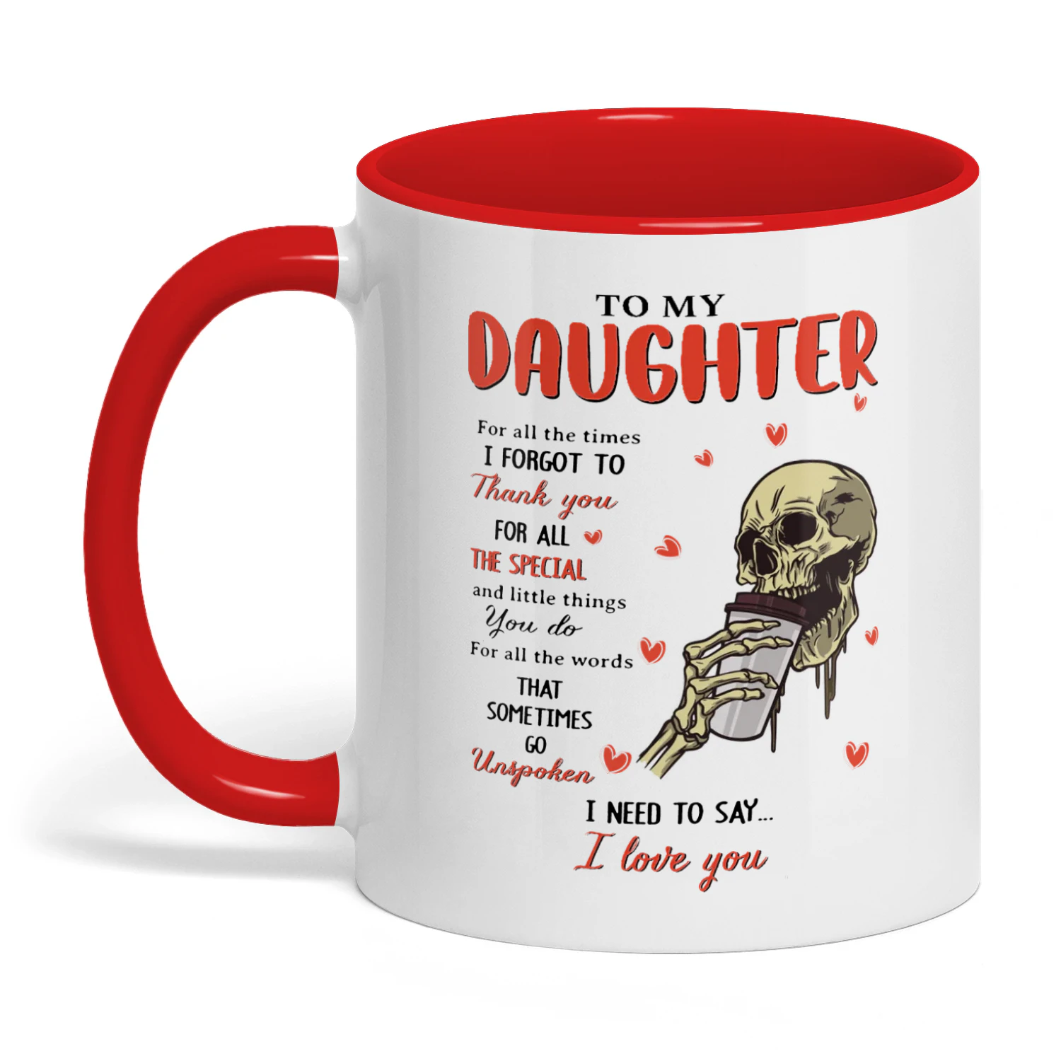 To My Daughter For All The Times Skull