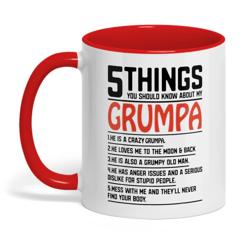 5 Things You Should Know About My Grumpa