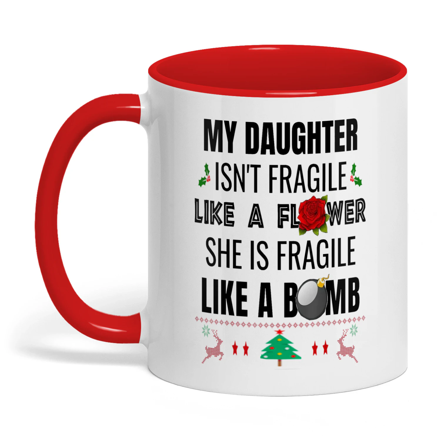My Daughter Isn't Fragile Like A Daughter