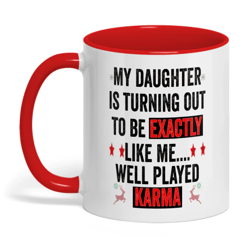 My Daughter Is Turning Out To Be Daughter