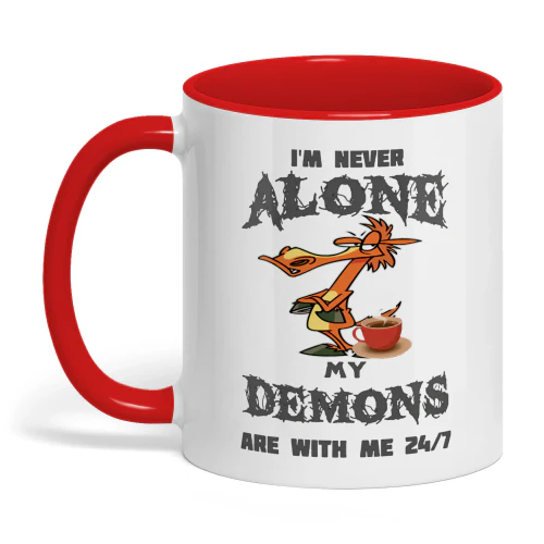 I'm Never Alone My Demons Are Horse