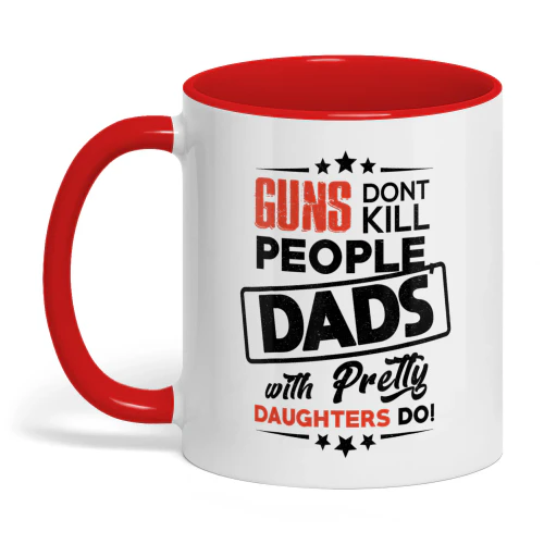 Guns Don't Kill People Dads
