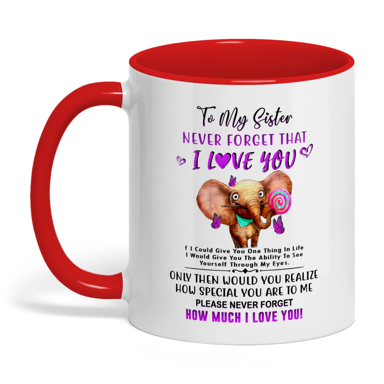 To My Sister Never Forget That Elephant