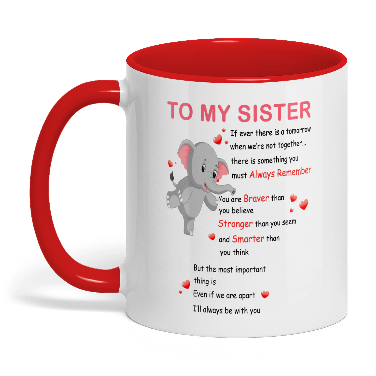 To My Sister If Ever There Elephant