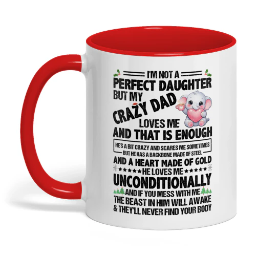 I'm Not A Perfect Daughter But My Crazy Dad Elephant