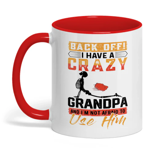 Back Off I Have A Crazy Grandpa Skull