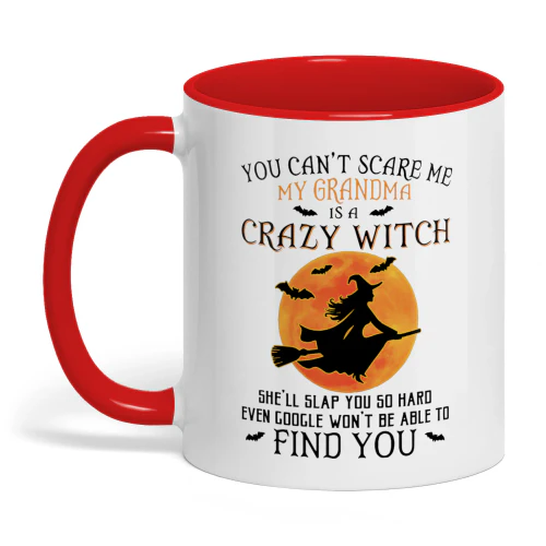 You Can't Scare Me My Grandma
