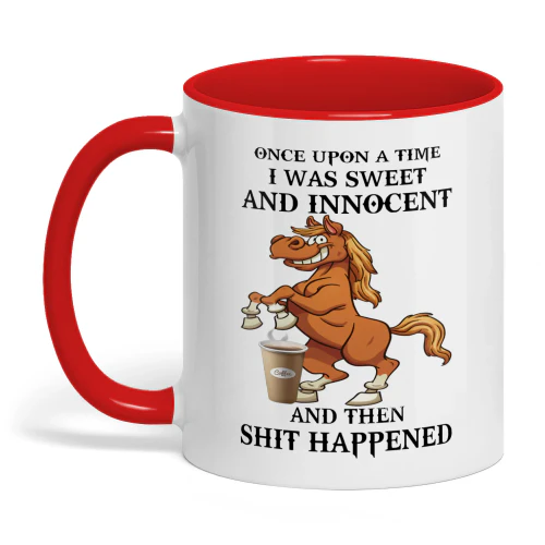 Once Upon A Time I Was Sweet And Horse