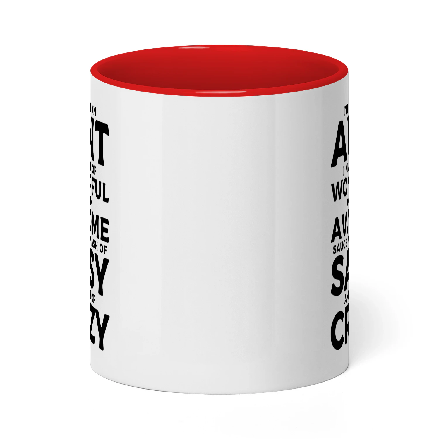73 I'm Not Just An Aunt I Am A Big Cup