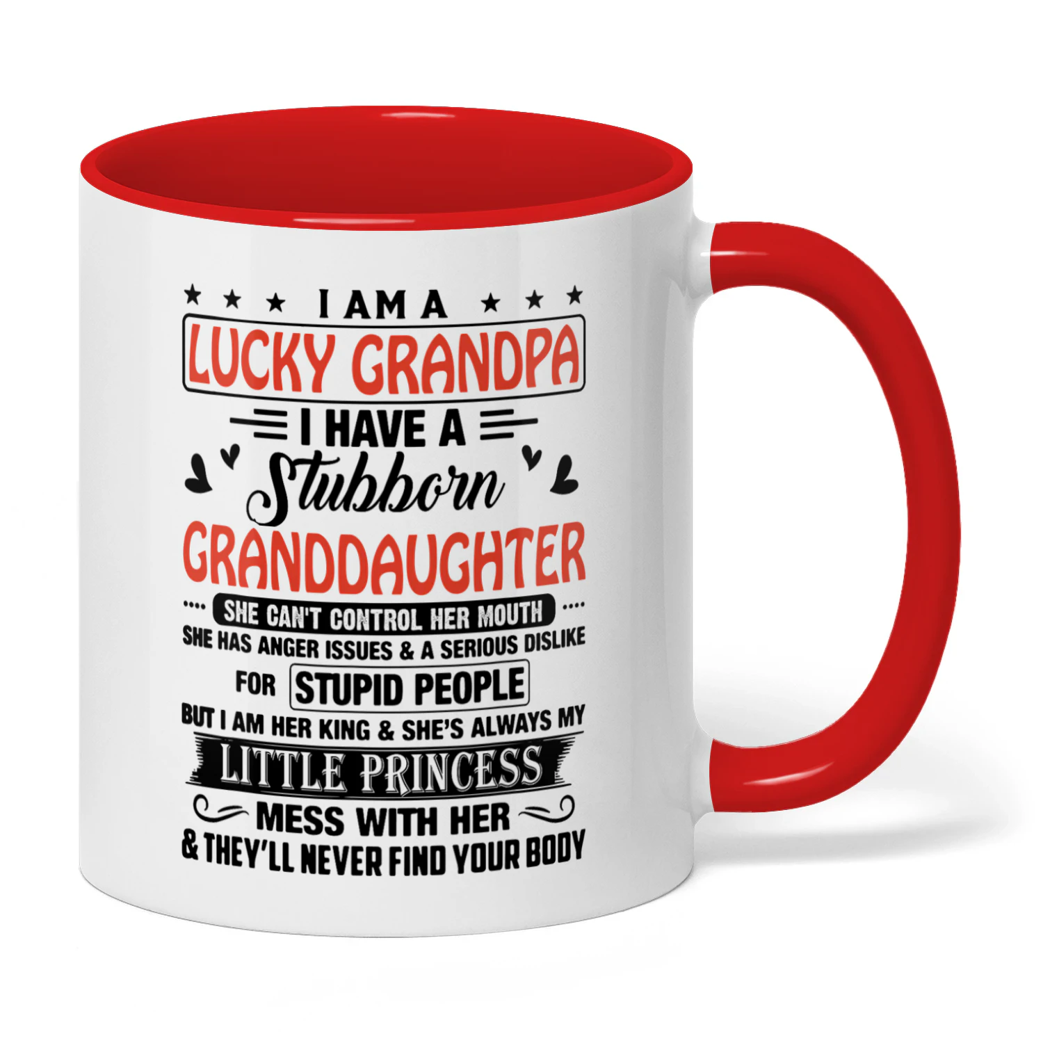 I Am A Lucky Grandpa I Have A Stubborn Granddaughter