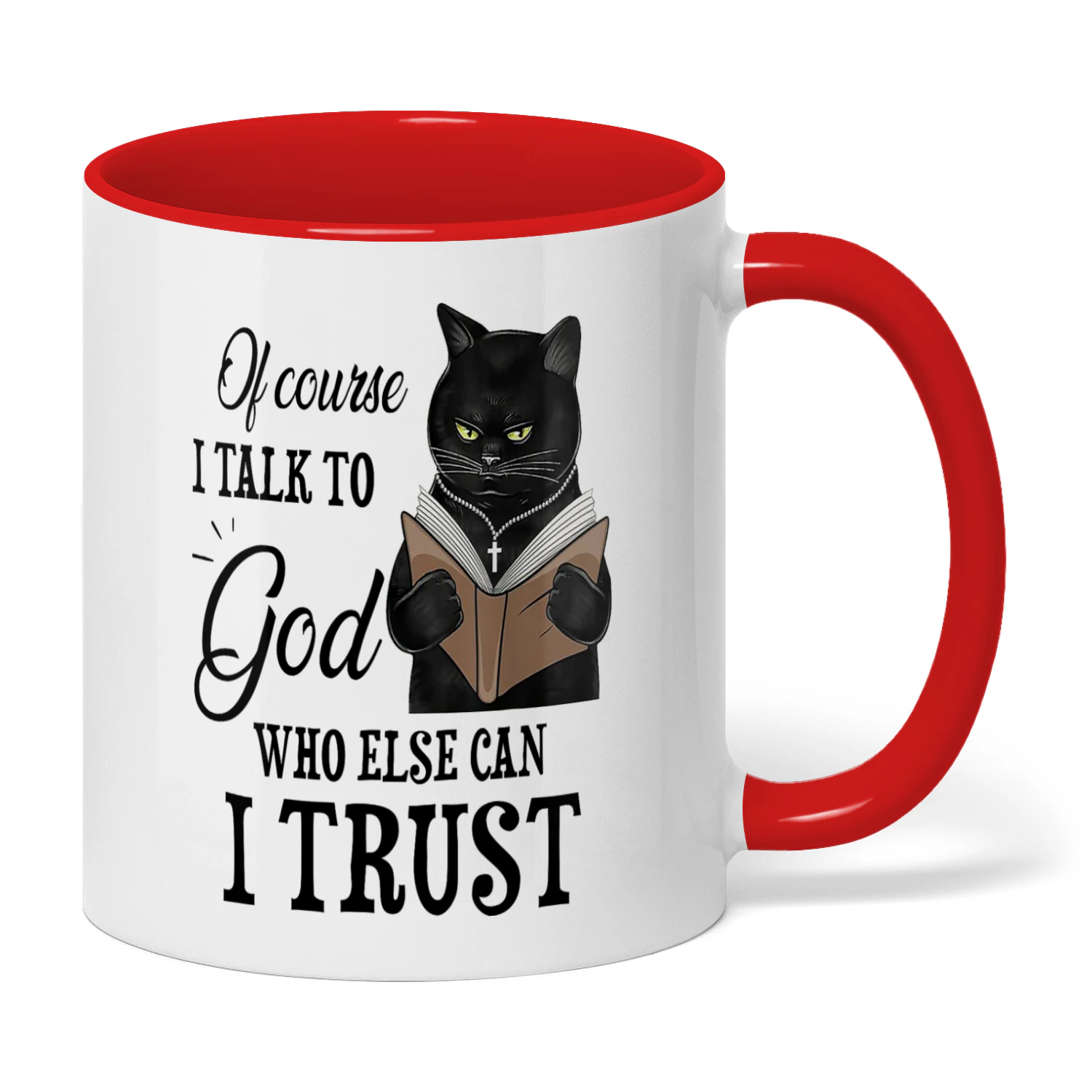 Of Course I Talk To God Cat