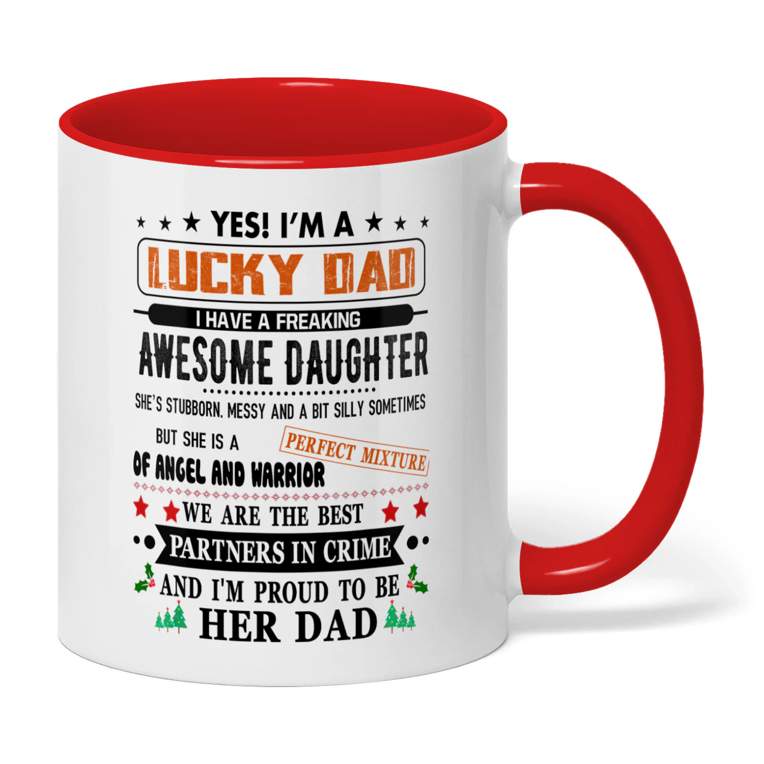 Yes I'm A Lucky Dad I Have A Freaking Awesome Daughter