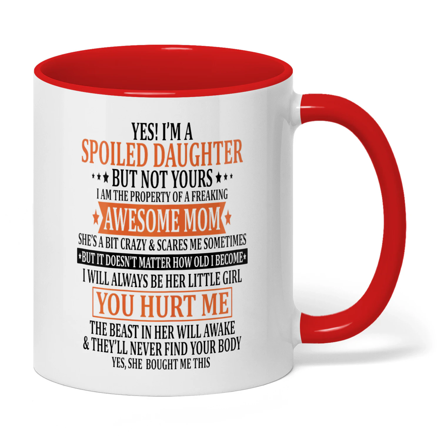 Yes I'm A Spoiled Daughter But Not Yours