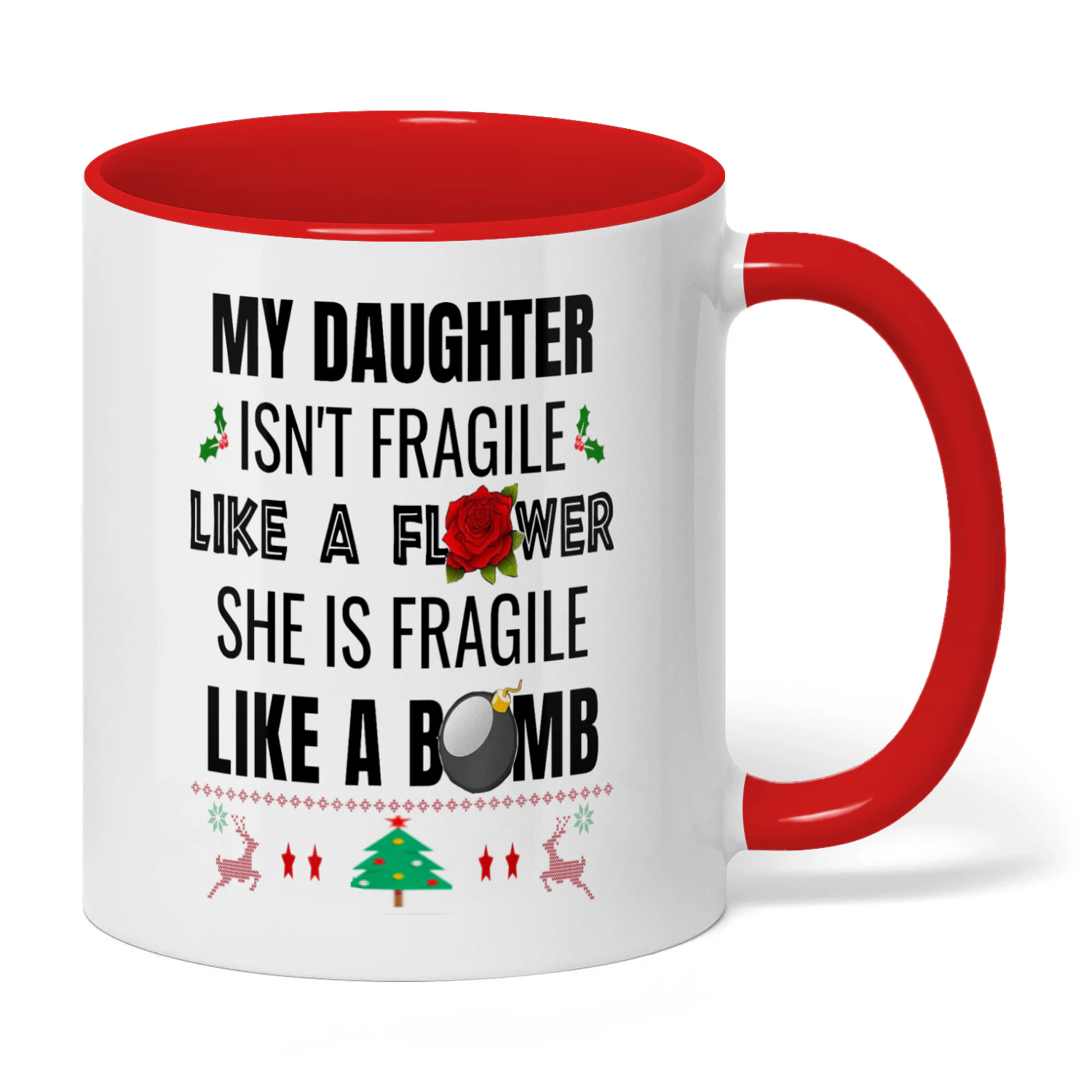 My Daughter Isn't Fragile Like A Daughter