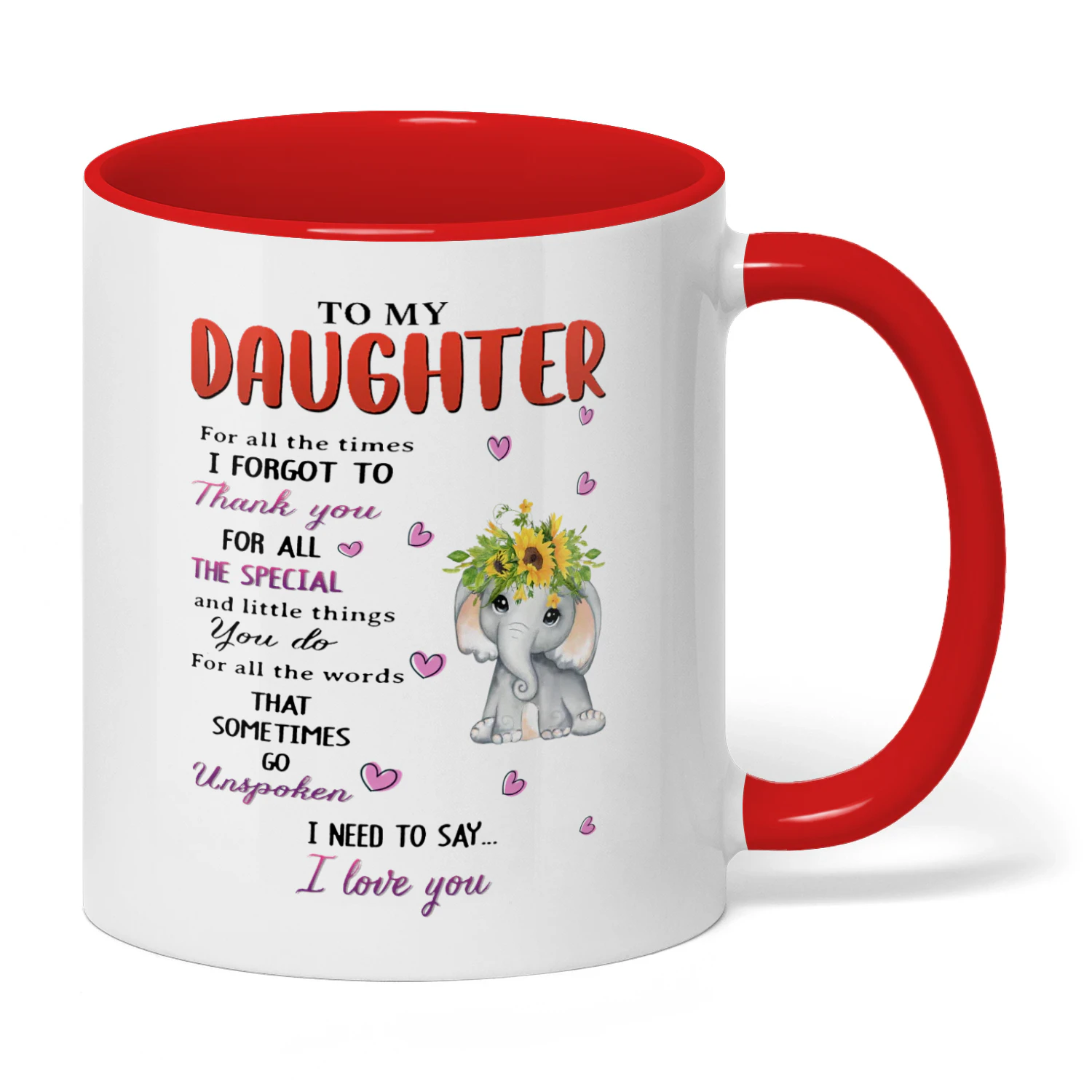 To My Daughter For All The Times Elephant