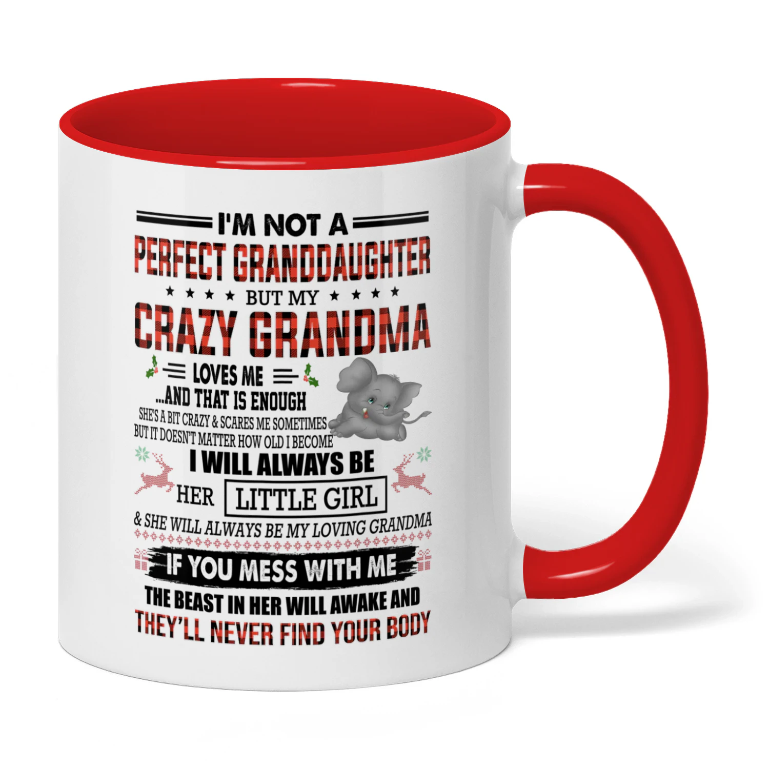 I'm Not A Perfect Granddaughter But My Crazy Grandma Elephant