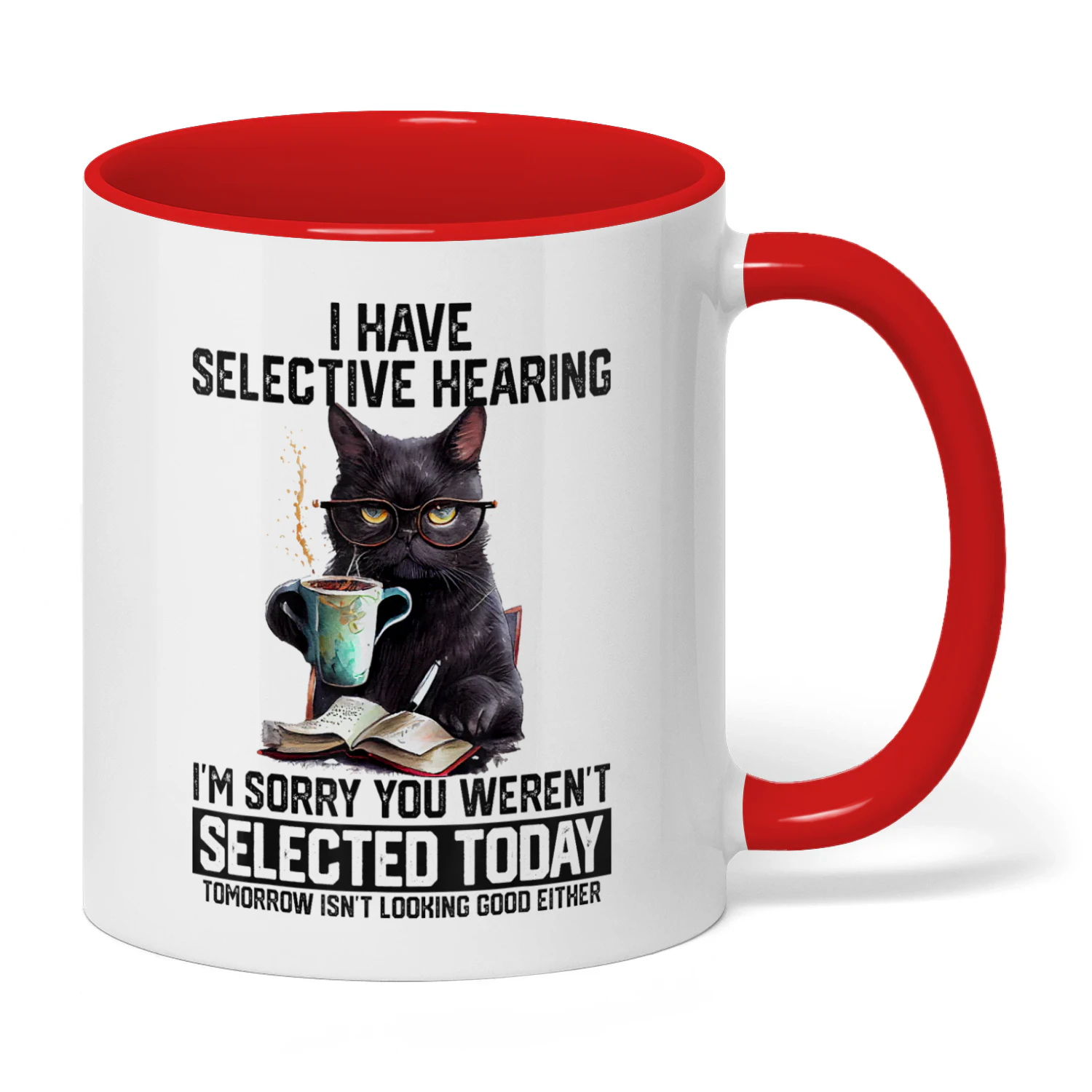 91 I Have Selective Hearing Cat