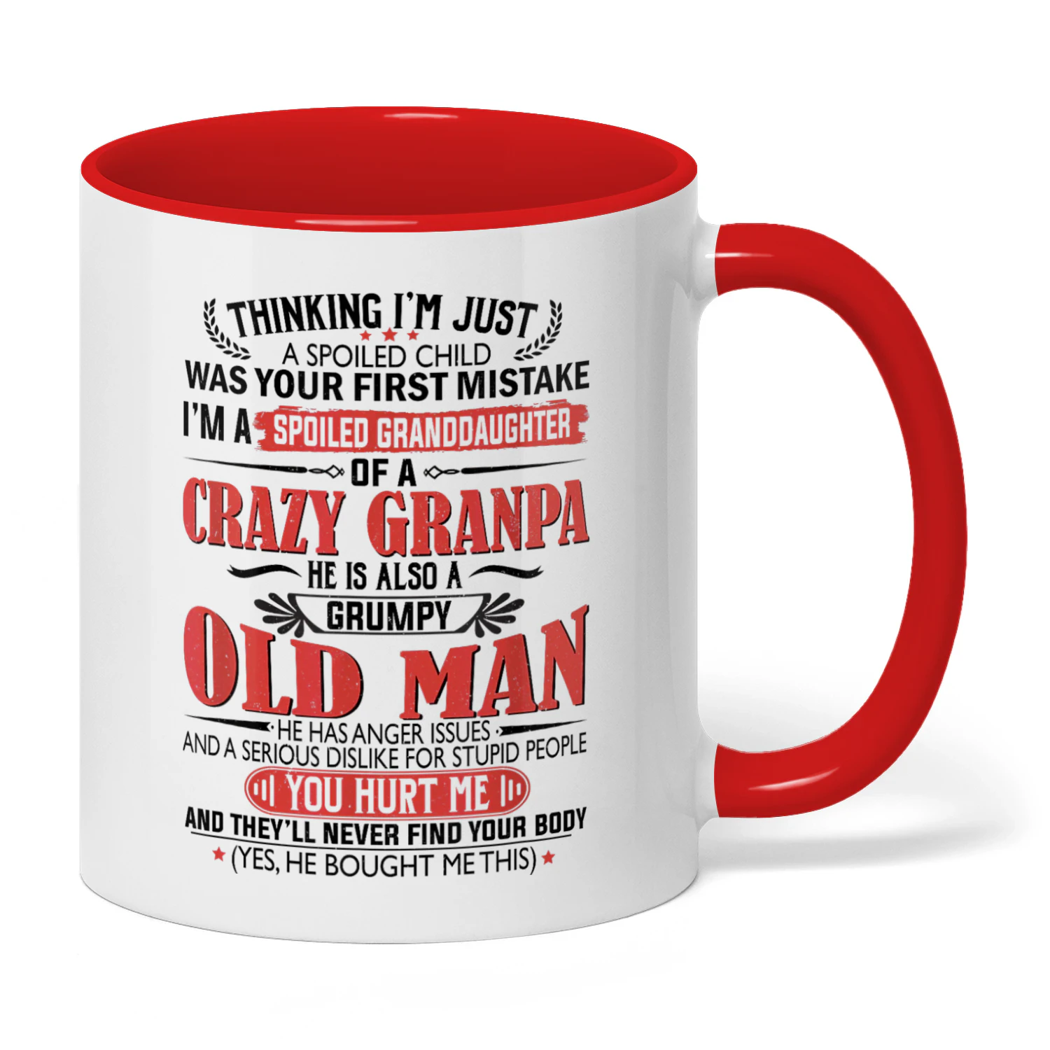 Thinking I'm Just A Spoiled Child Was First Grandpa