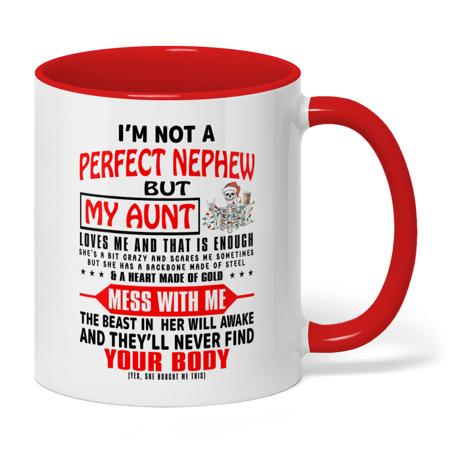 I'm Not A Perfect Nephew But My Aunt Skull