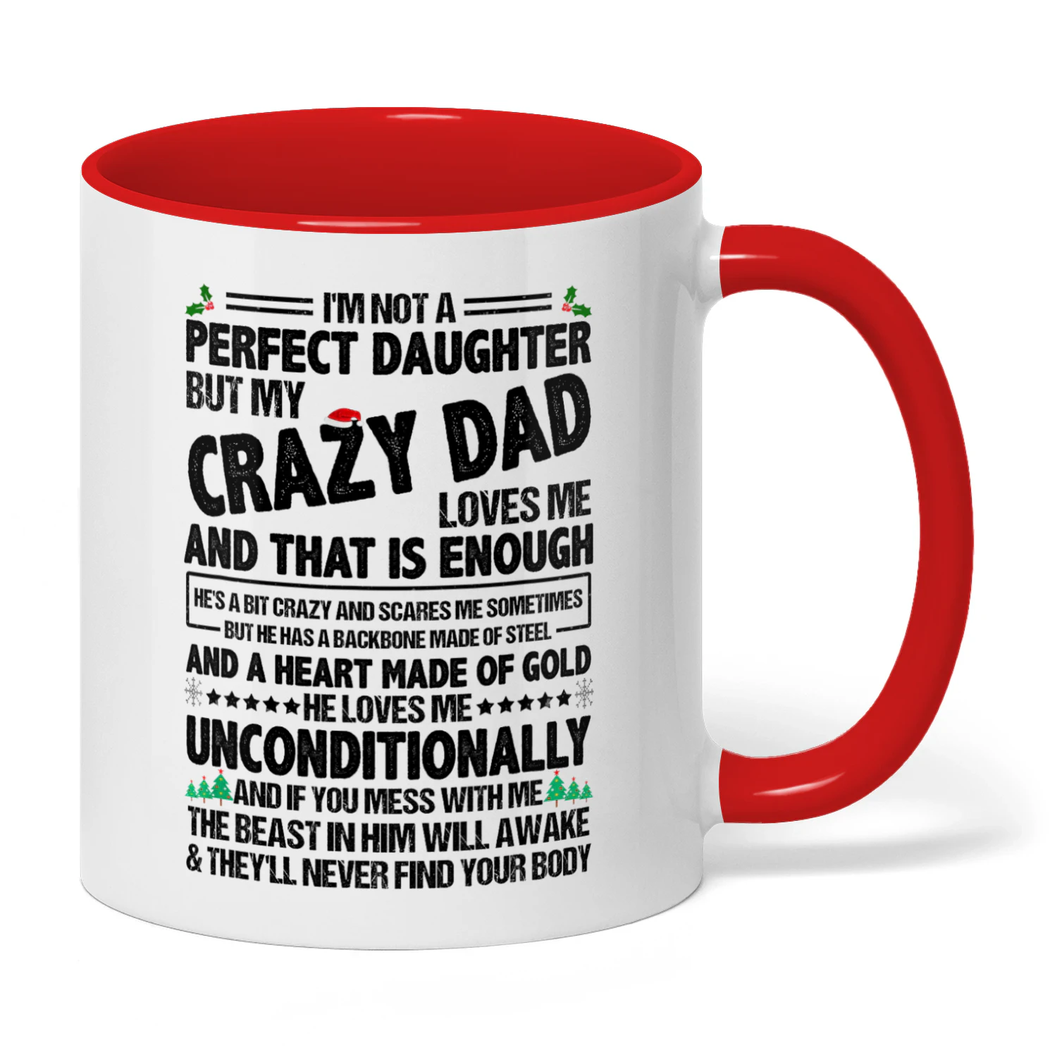 I'm Not A Perfect Daughter But My Crazy Dad