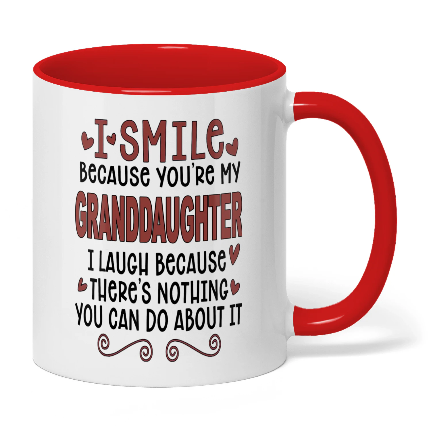 I Smile Because You're My Granddaughter