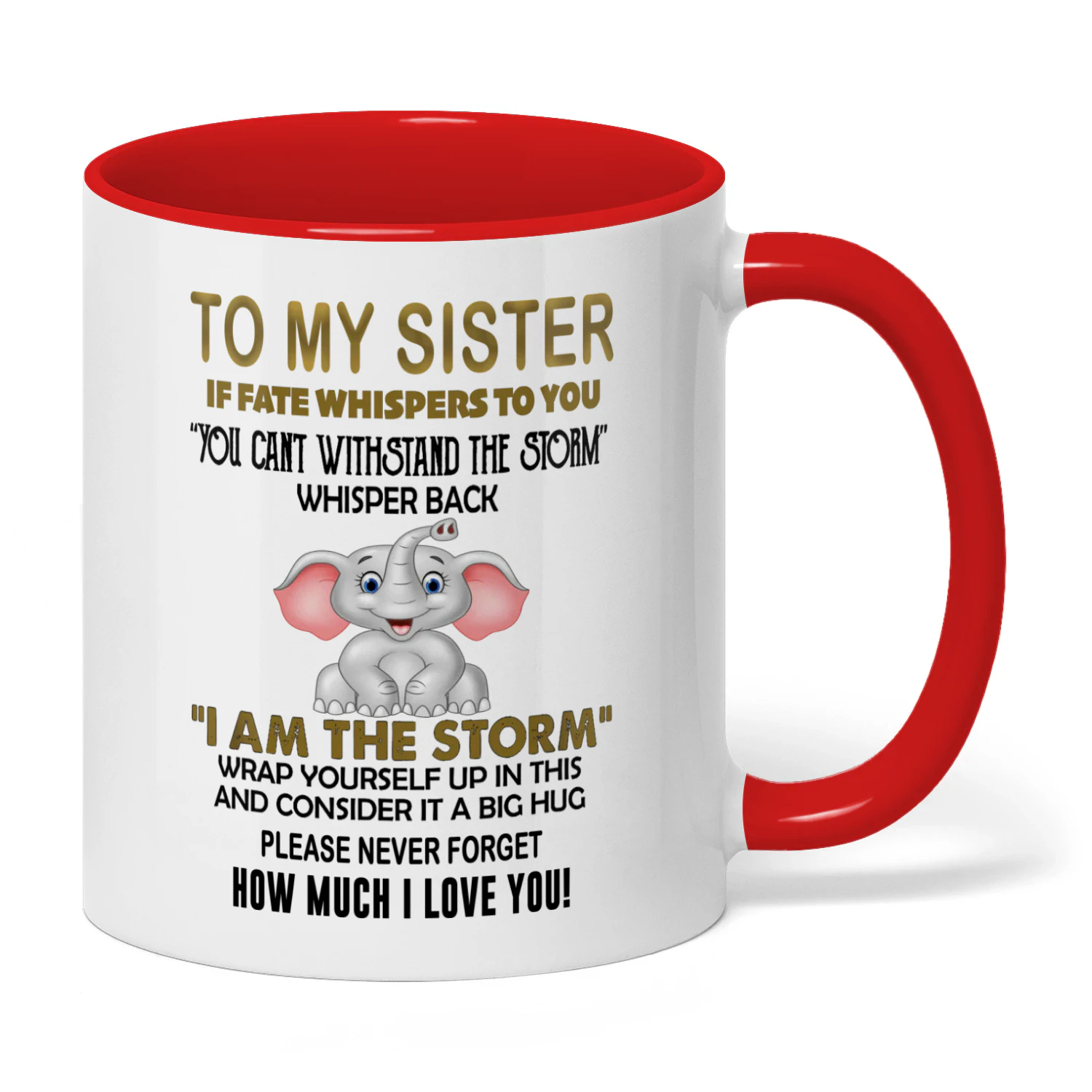 To My Sister If Fate Whispers To You Elephant
