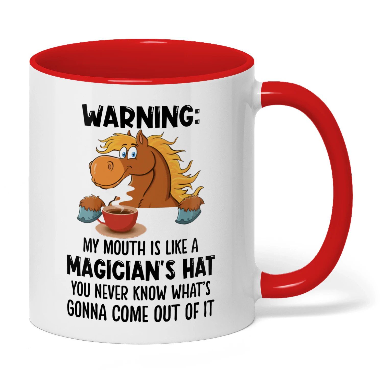 Warning My Mouth Is Like A Magician's Horse