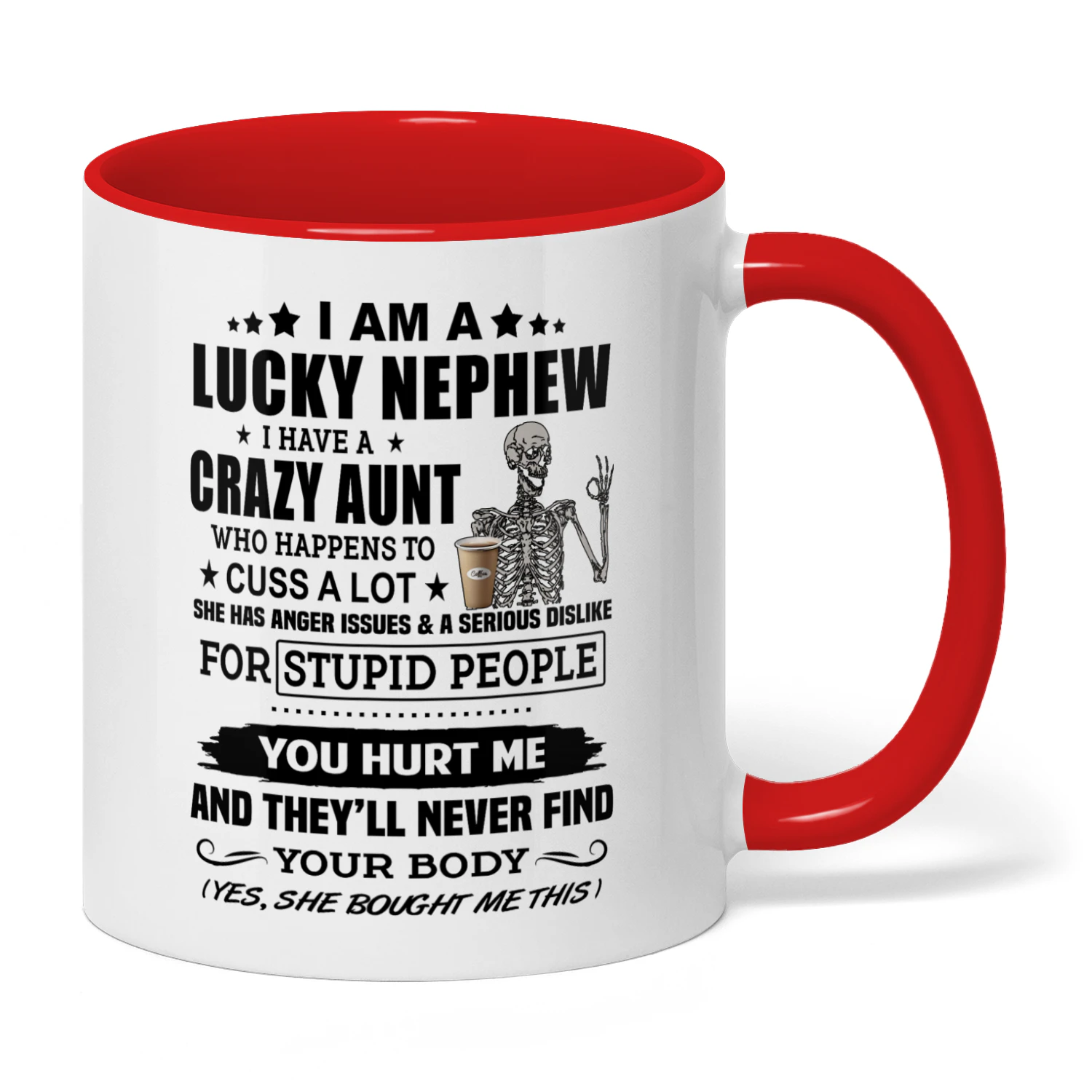 I Am A Lucky Nephew I Have A Crazy Aunt Skull