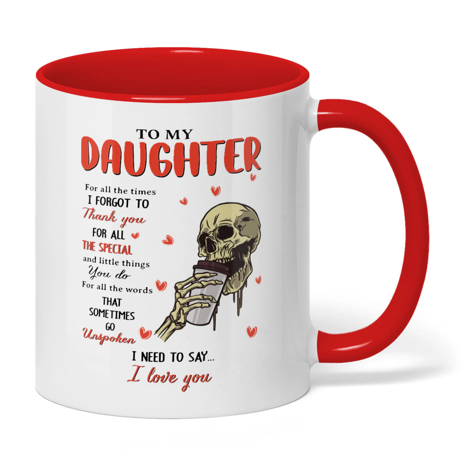 To My Daughter For All The Times Skull