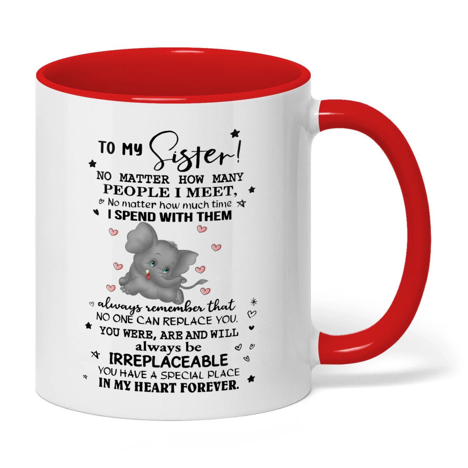 To My Sister No Matter How Elephant