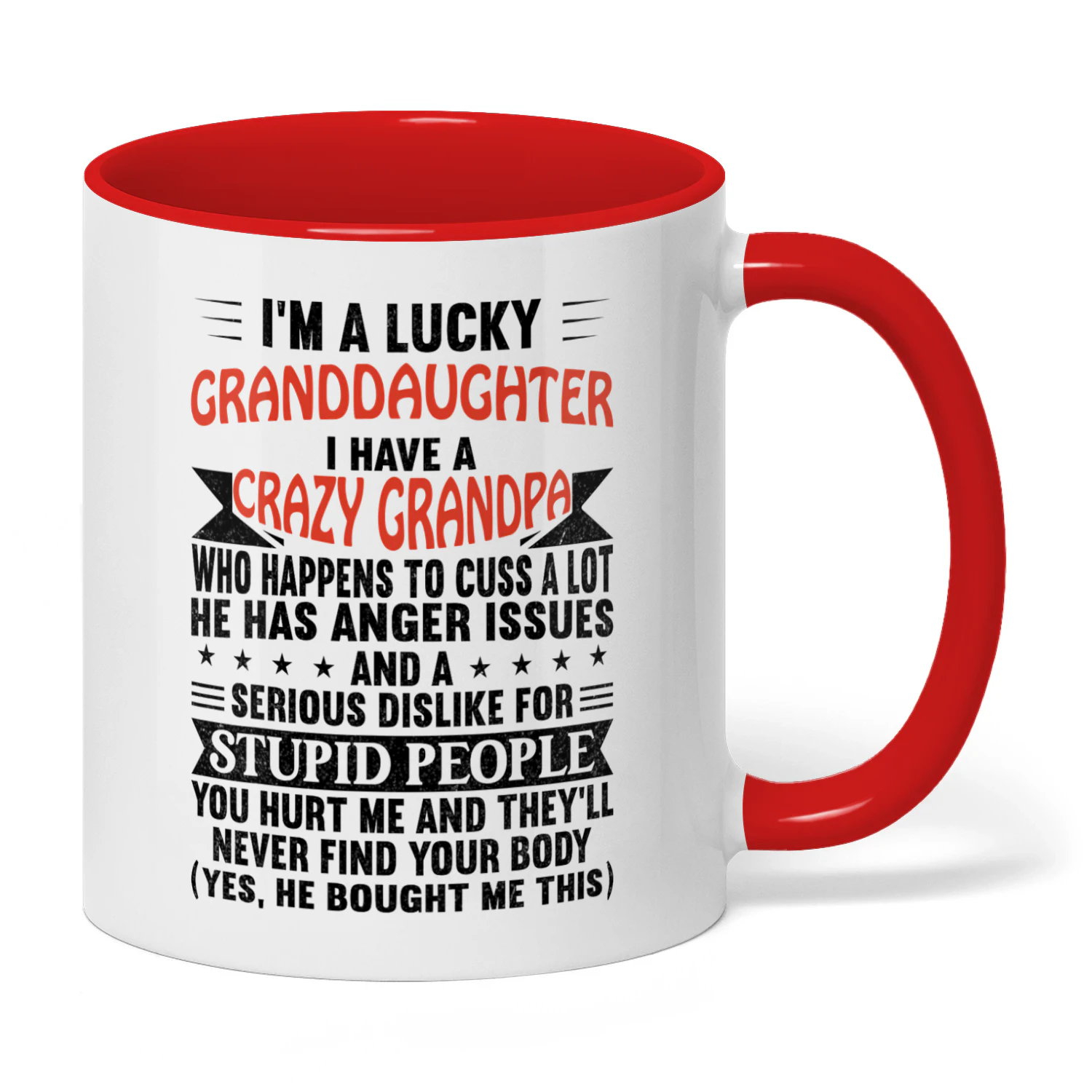 I Am A Lucky Granddaughter I Have A Stubborn Grandpa