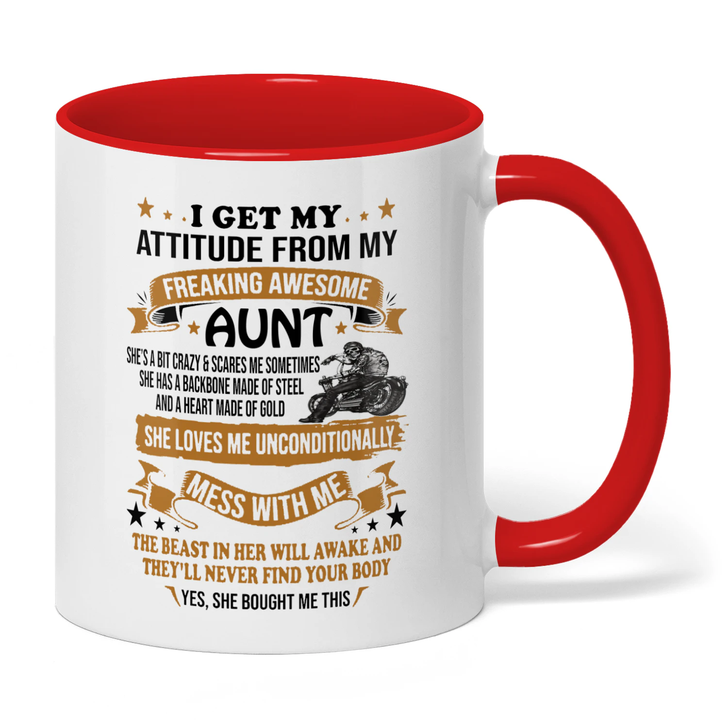 I Get My Attitude From My Freaking Aunt Skull