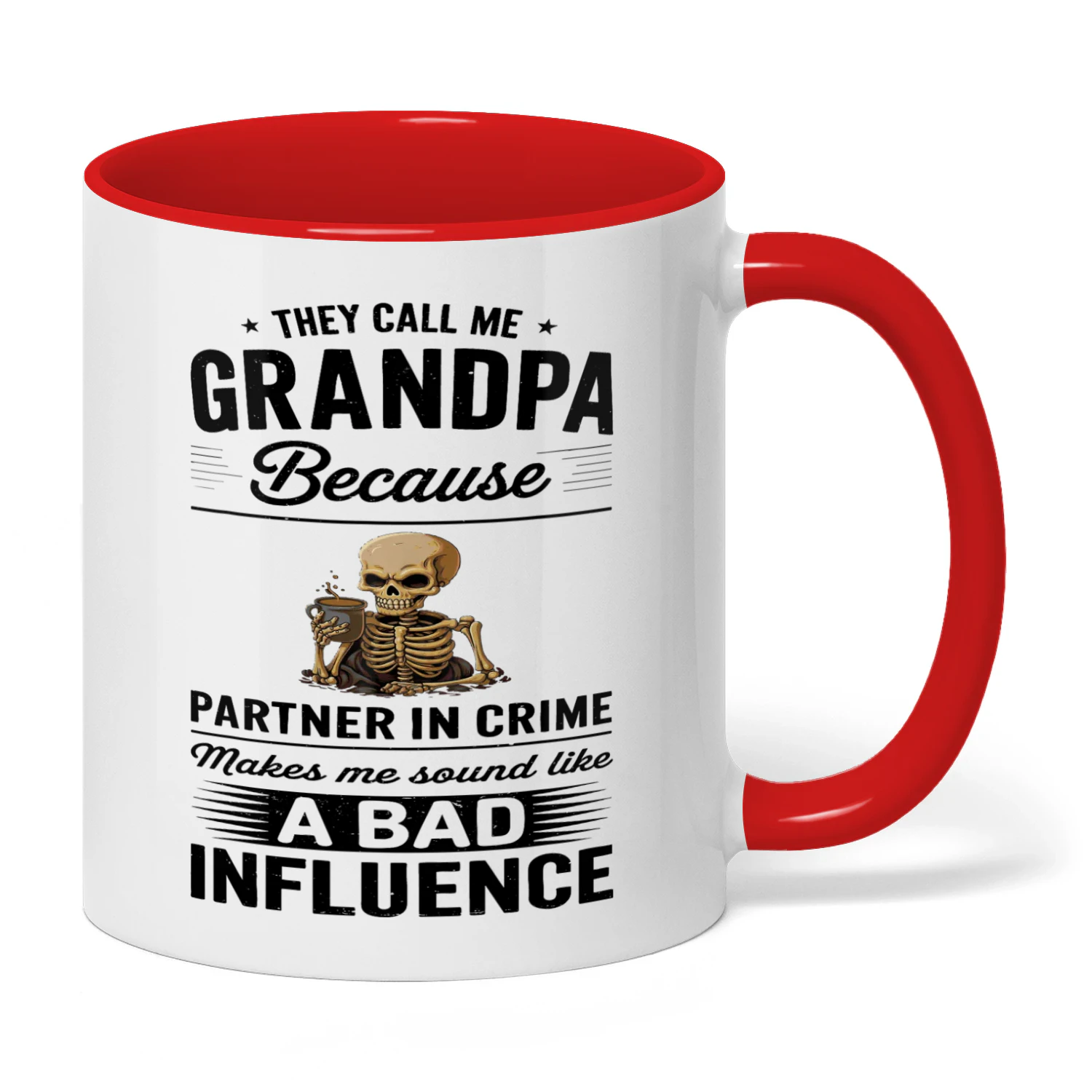 They Call Me Grandpa Because Skull