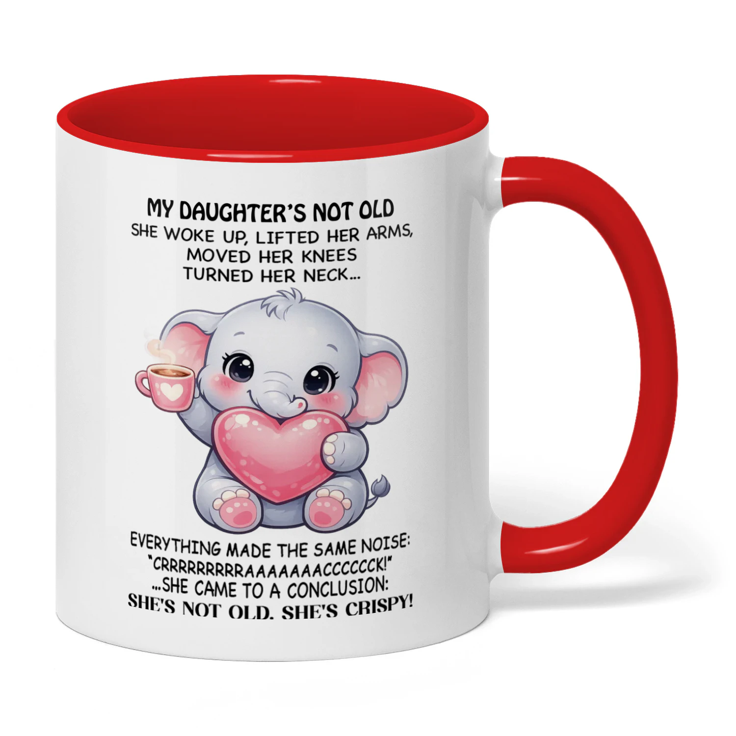 My Daughter's Not Old She Woke Up Elephant