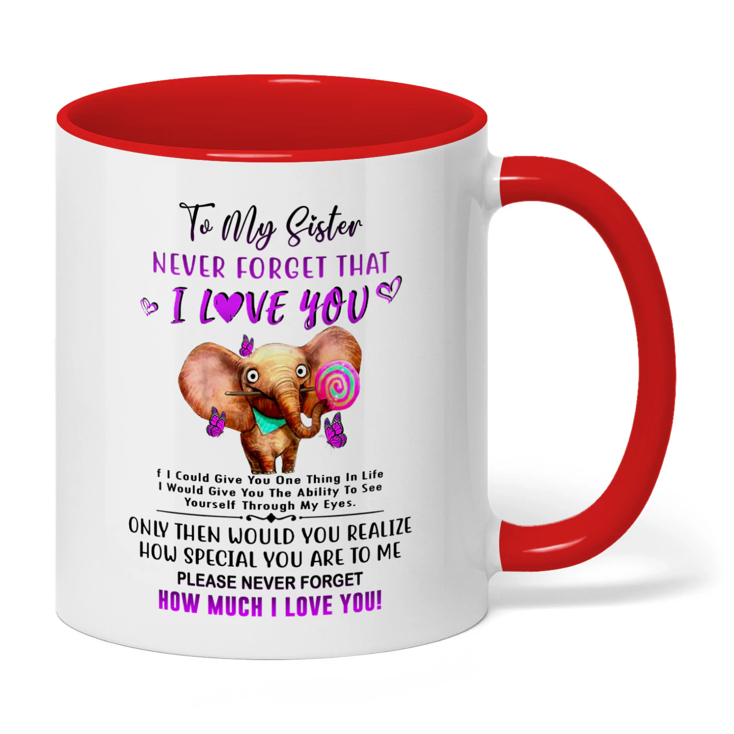 To My Sister Never Forget That Elephant