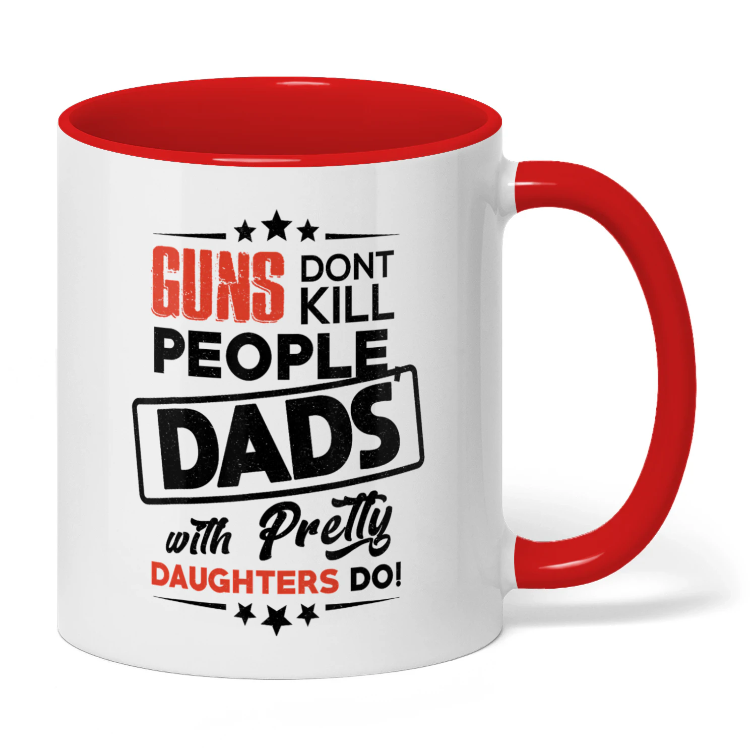 Guns Don't Kill People Dads