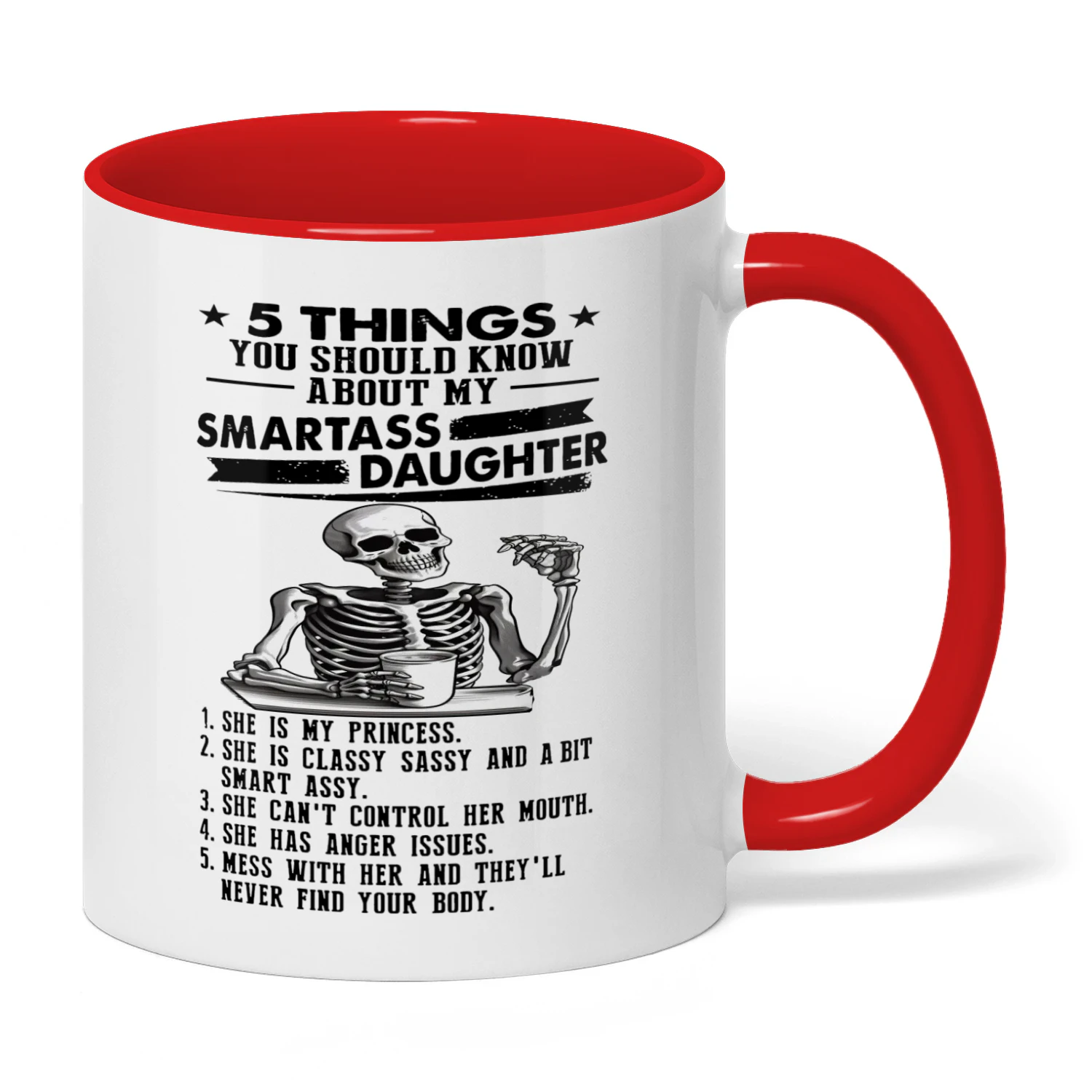 07 5 Things You Should Know About My Smartass Daughter Skull
