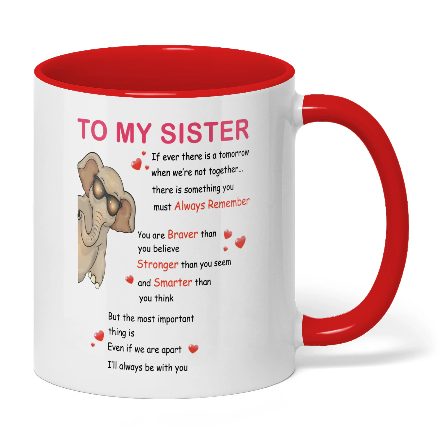 To My Sister If Ever There Elephant