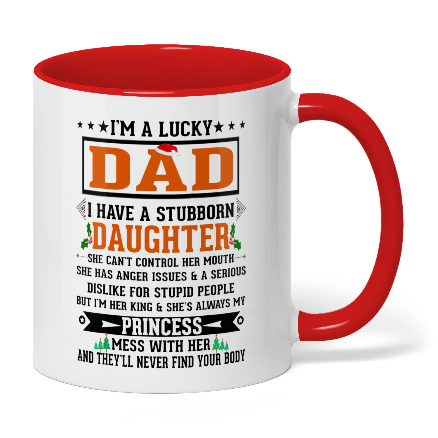 I'm A Lucky Dad I Have A Stubborn Daughter