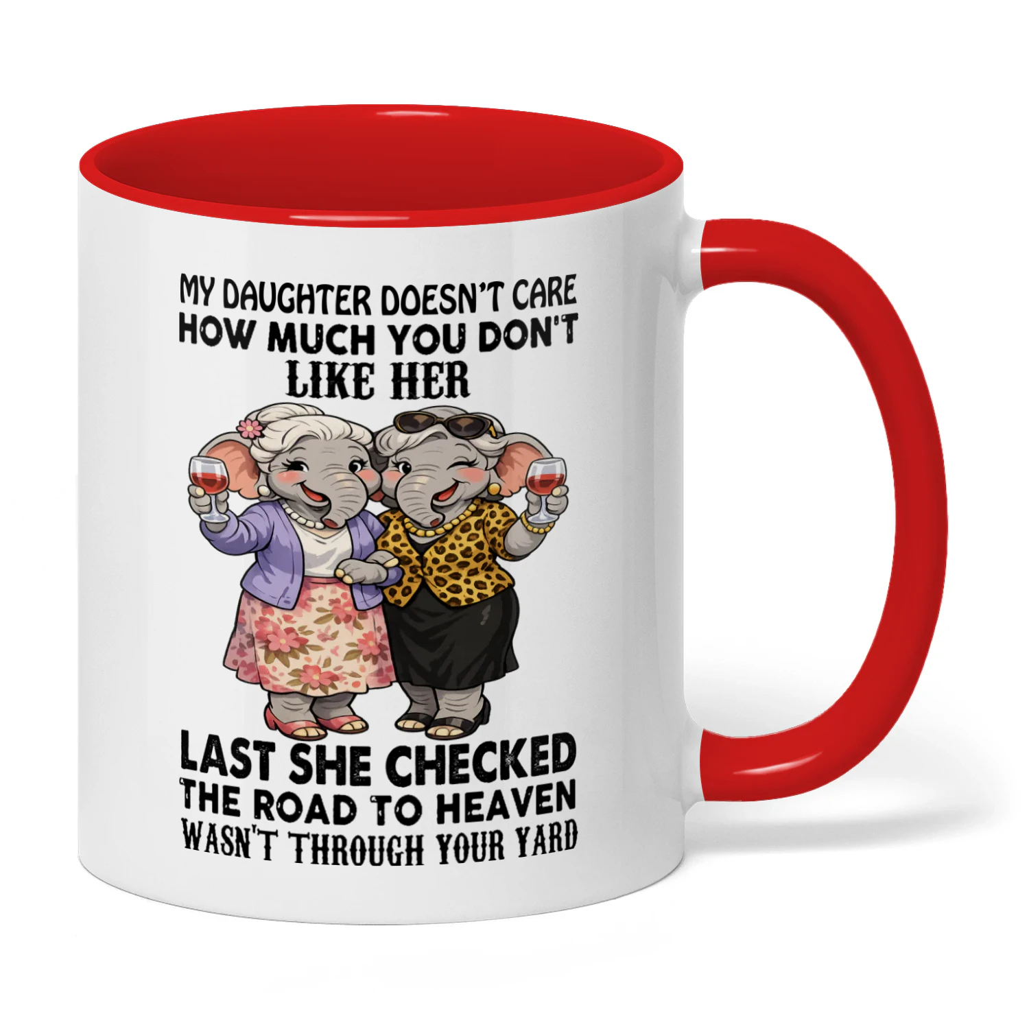 My Daughter Doesn't Care How Much You Don't Elephant