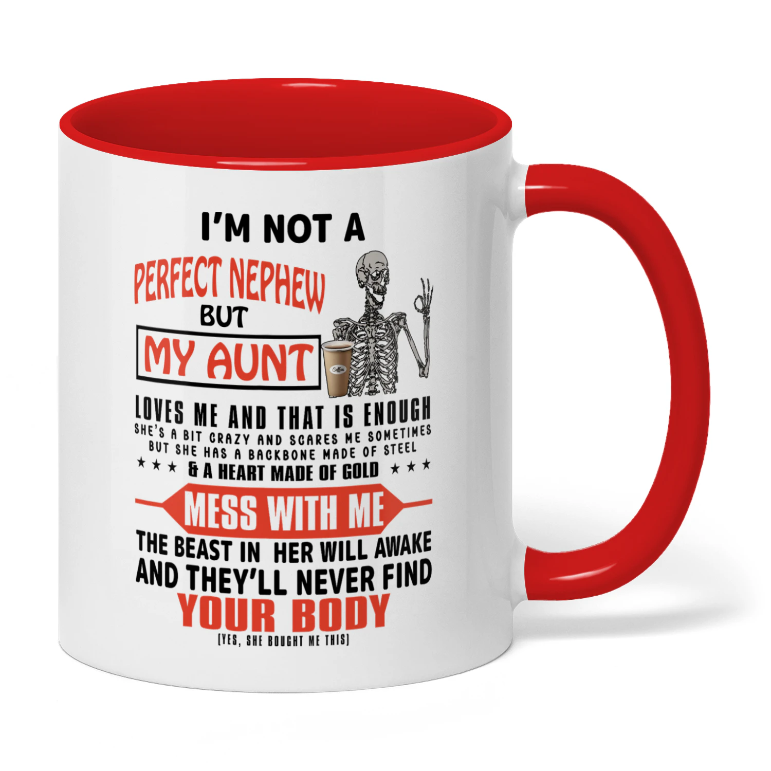 I'm Not A Perfect Nephew But My Aunt Skull