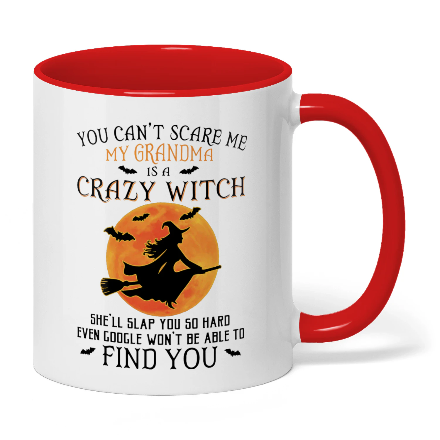 You Can't Scare Me My Grandma