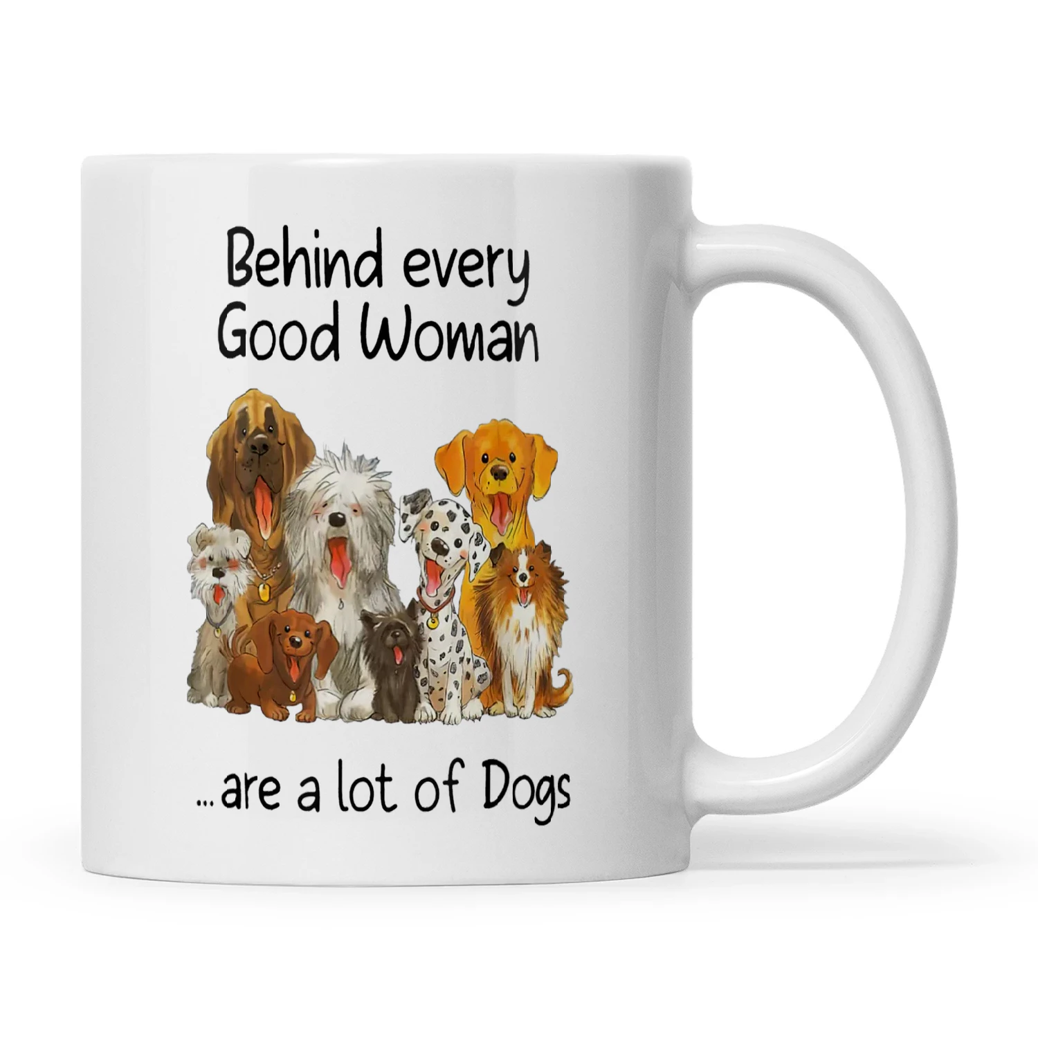 Behind Every Good Woman Dog