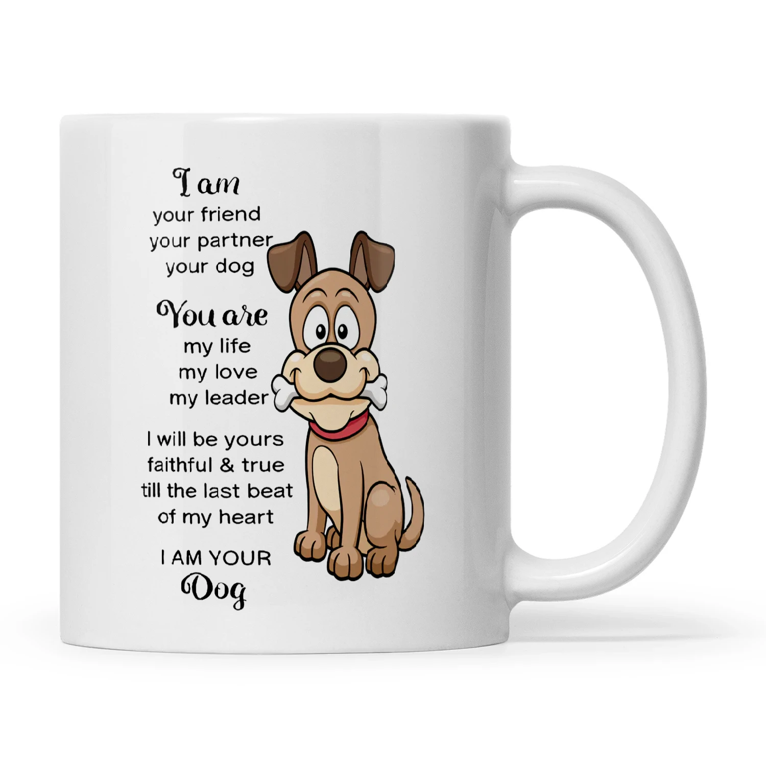 I Am Your Friend Dog