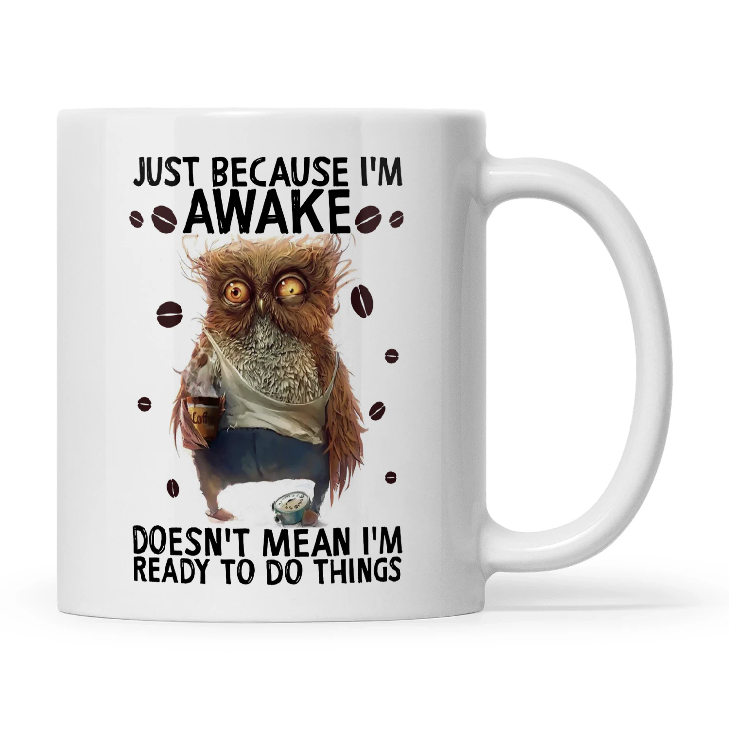 Just Because I'm Awake Owl