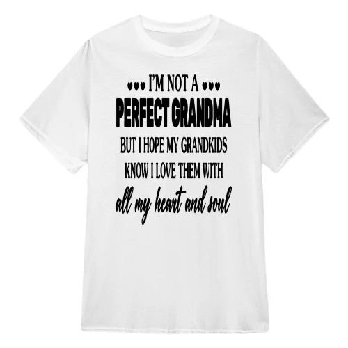 I'm Not A Perfect Grandma