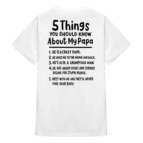 5 Things You Should Know About My Papa